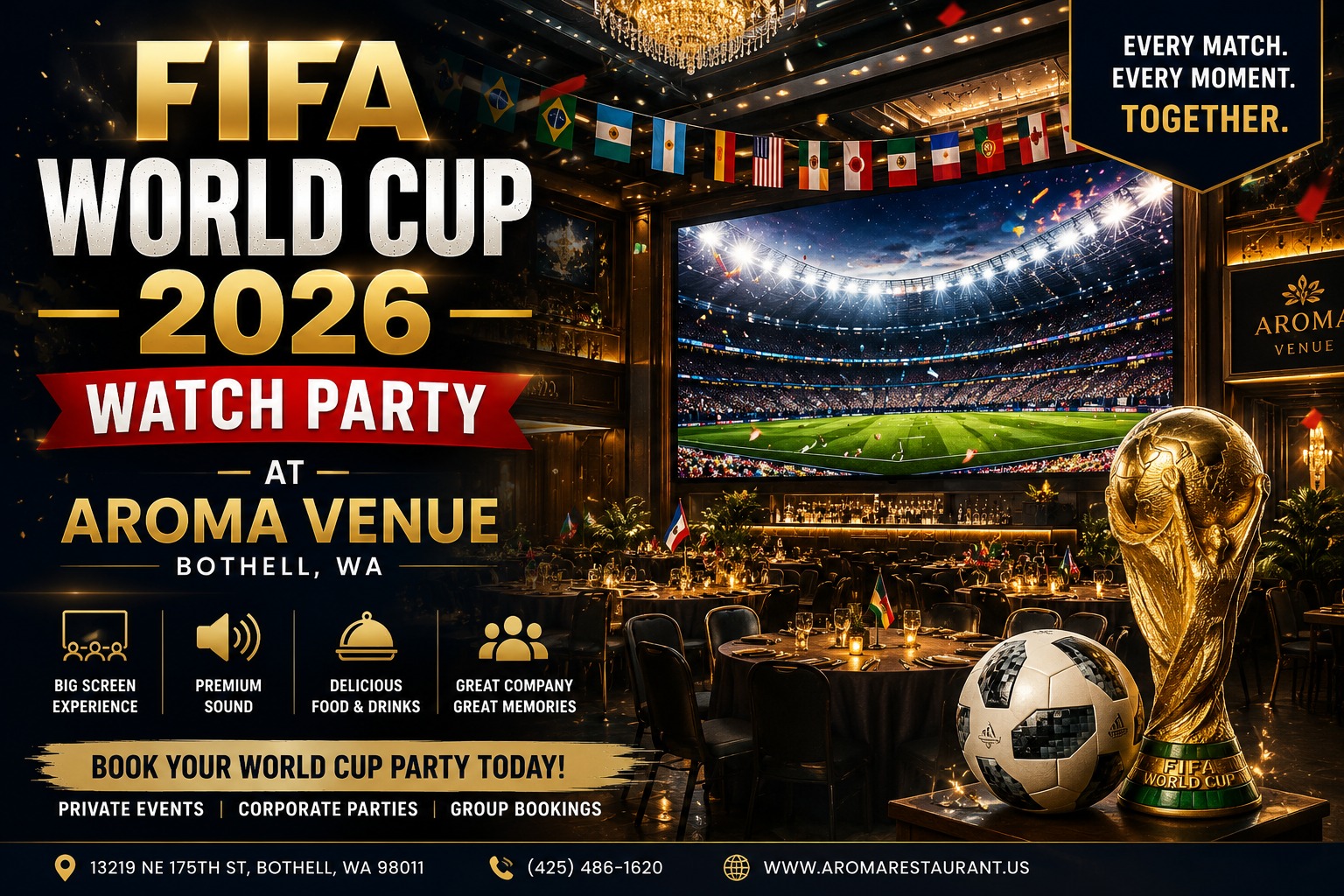 FIFA World Cup 2026 Watch Party in Bothell, WA: Celebrate the World’s Biggest Soccer Event at Aroma Venue
